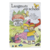 langmuts op school